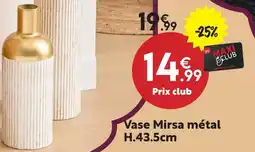 Maxi Bazar Vase mirsa métal h.43.5cm offre