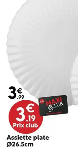 Maxi Bazar Assiette plate ø26.5cm offre