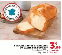 U Express U - brioche tressee tranchee ou gache pur beurre offre