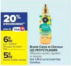 Carrefour Market Les malins plaisirs - brume corps et cheveux offre