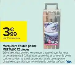 Carrefour Market Tous - marqueurs double pointe offre