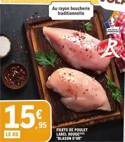 E.Leclerc Label rouge - filets de poulet offre