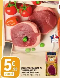 E.Leclerc Canard - magret de en tournedos x offre
