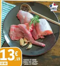 E.Leclerc Cuisse et demi râble de lapin offre