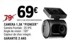 E.Leclerc Pioneer - camera 1,5k offre