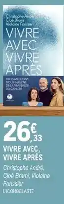 E.Leclerc L'iconoclaste - vivre avec, vivre apres offre