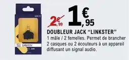E.Leclerc Linkster - doubleur jack offre