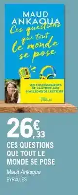 E.Leclerc Ces questions que tout le monde se pose offre