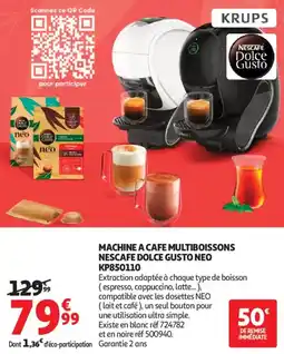 Auchan Machine a cafe multiboissons nescafe dolce gusto neo offre