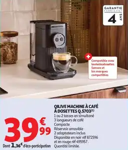 Auchan Qilive machine à café a dosettes q.5703 offre
