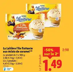 Lidl LA LAITIERE l'île flottante aux éclats de caramel offre