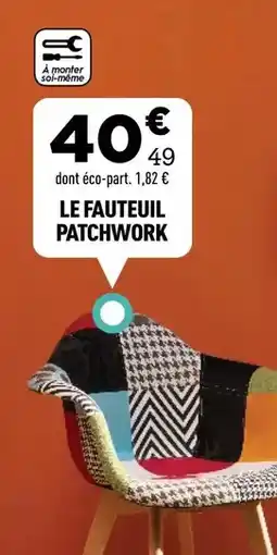 Centrakor Le fauteuil patchwork offre