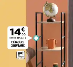 Centrakor L'etagère 3 niveaux offre