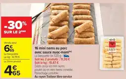 Carrefour Market 16 mini nems au porc avec sauce nuoc-mam offre
