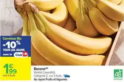 Carrefour Market Banane offre