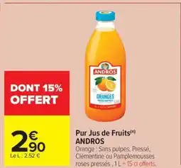 Carrefour Market Pur jus de fruits andros offre