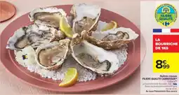 Carrefour Market Huitres creuses filiere qualite carrefour offre