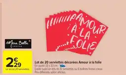 Carrefour Market Lot de 20 serviettes décorées amour à la folie offre