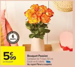 Carrefour Market Bouquet passion offre