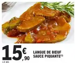 E.Leclerc Langue de bœuf sauce piquante offre