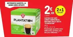 E.Leclerc Plantation - capsule de cafe compatibles macine dolce gusto offre