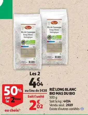 Auchan Riz Long Blanc Bio Mas Du Bio offre