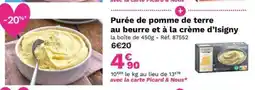 Picard Purée de pomme de terre au beurre et à la crème d'Isigny offre