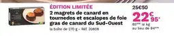 Picard 2 magrets de canard en tournedos et escalopes de foie gras de canard du Sud-Ouest offre