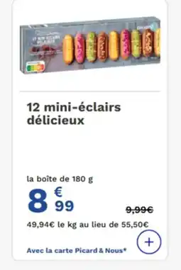 Picard 12 mini-éclairs délicieux offre