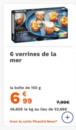 Picard 6 verrines de la mer offre