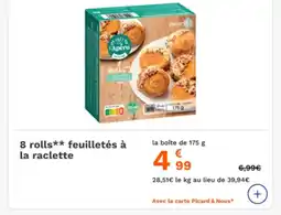 Picard 8 rolls feuilletés à la raclette offre