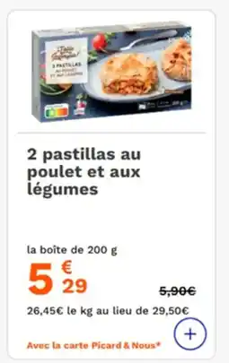 Picard 2 pastillas au poulet et aux légumes offre