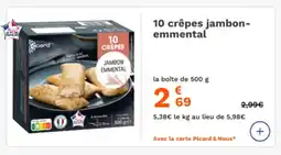 Picard 10 crêpes jambon- emmental offre