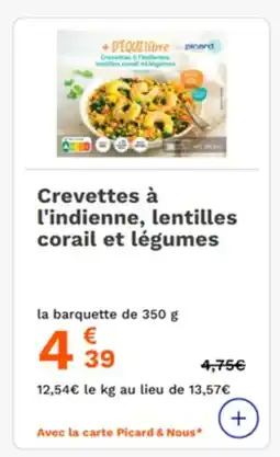 Picard Crevettes à l'indienne, lentilles corail et légumes offre