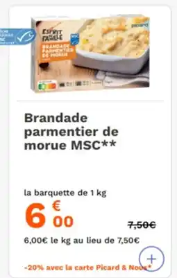 Picard Brandade parmentier de morue MSC offre
