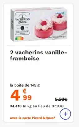 Picard 2 vacherins vanille- framboise offre