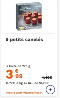 Picard 9 petits canelés offre