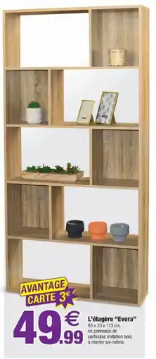 Bazarland L'étagère Evora offre