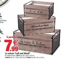 Bazarland La caisse Loft and Wood offre
