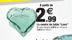 Bazarland Le centre de table Love offre