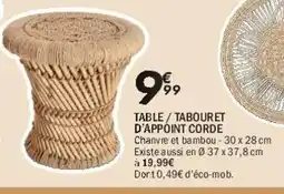 La Foir'Fouille Table/tabouret d'appoint corde offre