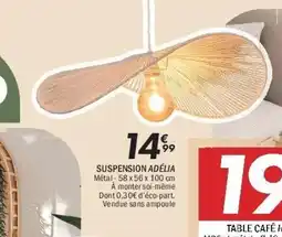La Foir'Fouille Suspension adélia offre