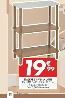 La Foir'Fouille Étagère 3 niveaux côme offre