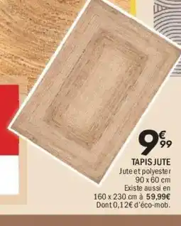 La Foir'Fouille Tapis jute offre
