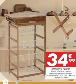 La Foir'Fouille Desserte 4 paniers offre