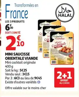 Auchan ORIENTALE VIANDE Mini saucisse offre