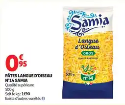 Auchan SAMIA Pâtes langue d'oiseau n°14 offre