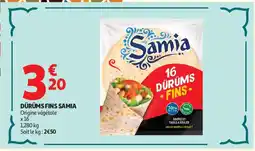 Auchan SAMIA Dürüms fins offre