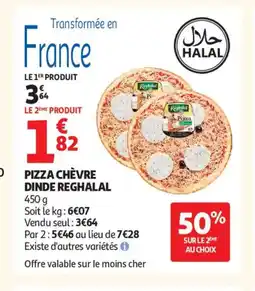 Auchan REGHALAL Pizza chèvre dinde offre