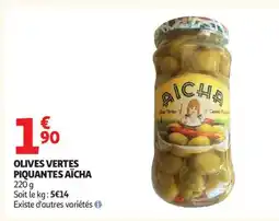 Auchan AÏCHA Olives vertes piquantes offre